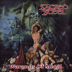 Sacred Steel : Wargods of Metal